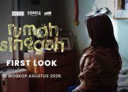 First Look “Rumah Singgah” Diserbu Warganet, Raih 4 Juta Tayangan